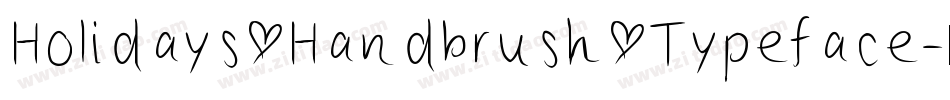 Holidays Handbrush Typeface字体转换